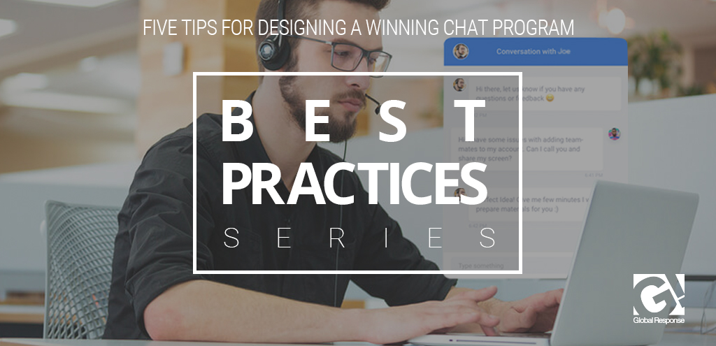 5 Tips for Designing a Winning Chat Program